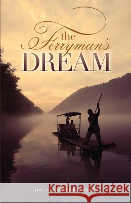 The Ferryman's Dream Stewart Bitkoff 9780615613000 Abandoned Ladder