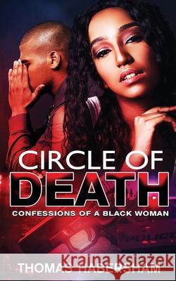 Circle of Death MR Thomas Habersham 9780615635316