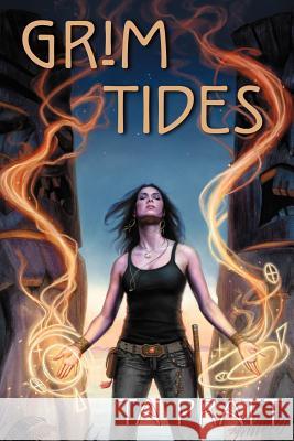 Grim Tides T. A. Pratt 9780615635781 Merry Blacksmith Press