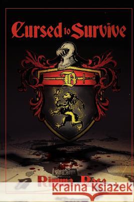 Cursed To Survive Rose, Rimma 9780615643366 Cursed to Survive