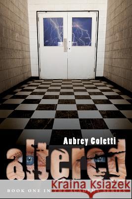 Altered Aubrey Coletti 9780615650920