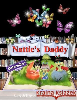 Nattie's Daddy MS Lori Lovelady Lori Lovelady 9780615663067 Kings International Publishing