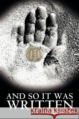 And So It Was Written Ellen Brazer 9780615671833 Tcj Publishing