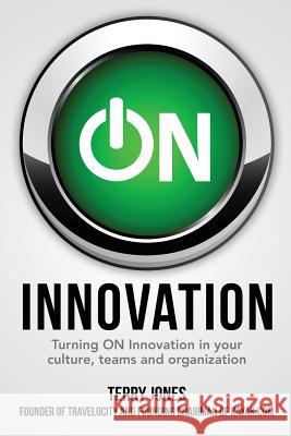 ON Innovation Jones, Terry 9780615684505