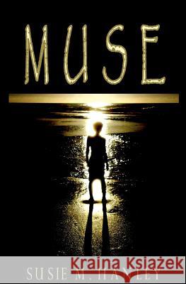 Muse Susie M. Hanley 9780615695778 Pocket Kitten Productions