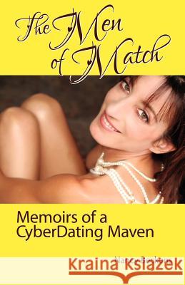 The Men of Match Nancy Beckons 9780615701509 Nancy Beckons