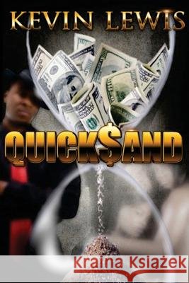 Quick$and Kevin Lewis 9780615749891