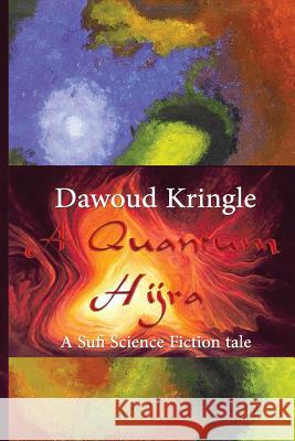 Quantum Hijra Kringle Dawoud 9780615765693