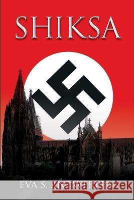 Shiksa Eva S. Antwerpen 9780615770116 Soc Publishers