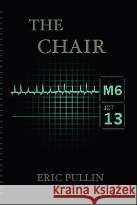 The Chair Eric Pullin 9780615775340 Inknbeans Press