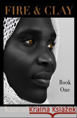 Fire & Clay Kaaronica Evans-Ware 9780615813882