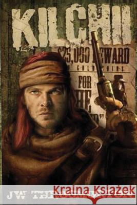 Kilchii J. W. Throgmorton Black and Blue Concepts 9780615825090 Gunsmoke Publishing