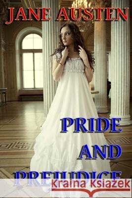 Pride and Prejudice Jane Austen 9780615830322