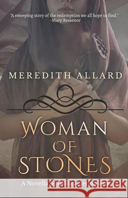 Woman of Stones Meredith Allard 9780615832166