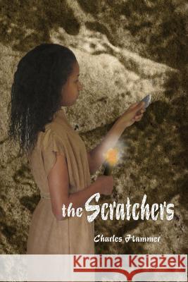 The Scratchers: A Paleoart Adventure Charles Hammer Elise Ray 9780615849331 Free Kansas Publishing
