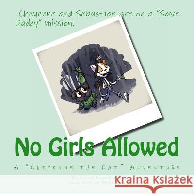 No Girls Allowed Amanda Eaddy Oliver 9780615850009 Purple Pencil Publications