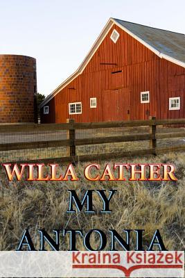 My Antonia Willa Cather 9780615852980