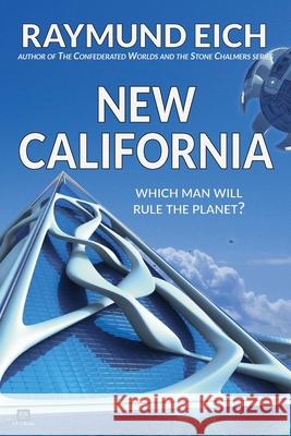 New California Raymund Eich 9780615852997 CV-2 Books