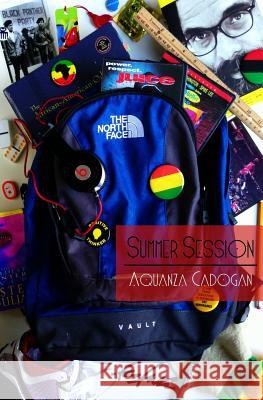 Summer Session Aquanza Cadogan 9780615862200