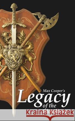 Legacy of the Bloodborn Max Cooper 9780615866529 C.Andersonpublishing