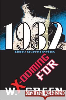 X-ooming FDR 1932 Raimondi, Davide Vaz 9780615867717 Zippy Books