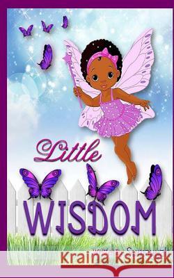 Little Wisdom Sumayyah 9780615869957