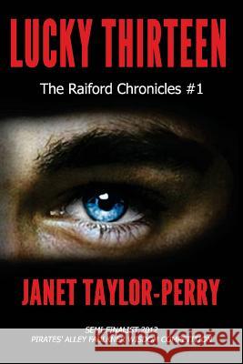 Lucky Thirteen Janet Taylor-Perry 9780615884509
