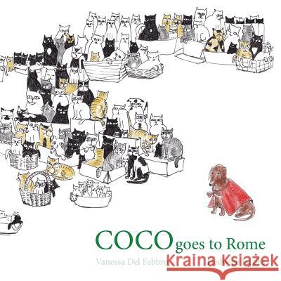 Coco goes to Rome: Adventures of Coco Jacobs, Hedwige 9780615902616 Five Daughters Publishing