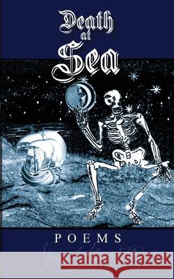 Death at Sea - Poems Youssef Alaoui-Fdili 9780615915739