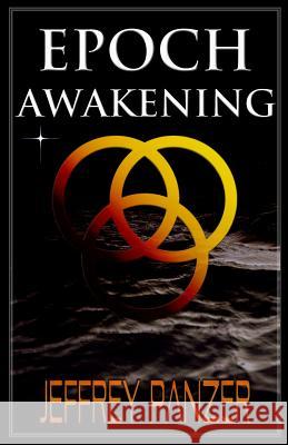 Epoch Awakening Jeffrey a. Panzer 9780615924625 Harp Unstrung