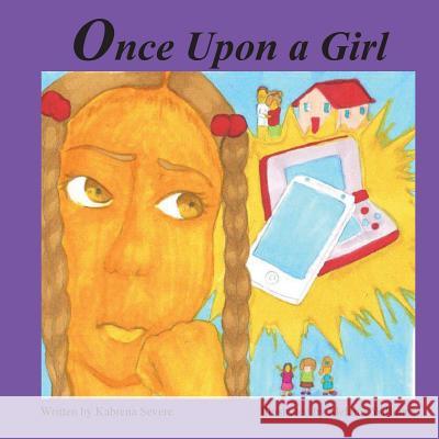 Once Upon A Girl Severe, Kabrena Denean 9780615926605