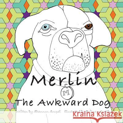 Merlin The Awkward Dog Gerathy, Britney 9780615928463