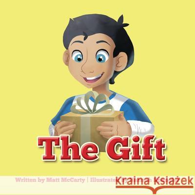 The Gift McCarty Matt Spangler Hannah 9780615947785 Matthew R McCarty