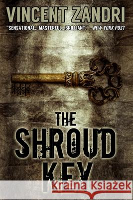 The Shroud Key: A Chase Baker Thriller Vincent Zandri 9780615972145 Bear Media