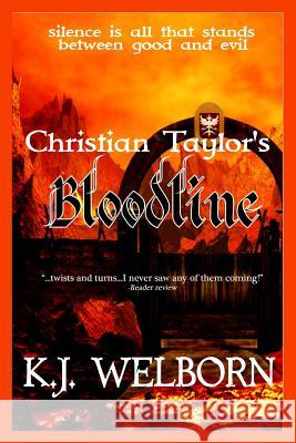 Christian Taylor's Bloodline K. J. Welborn 9780615973746