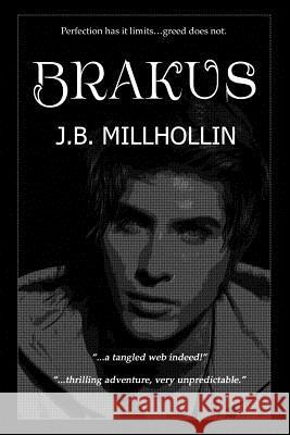 Brakus J. B. Millhollin 9780615975542 Touchpoint Press