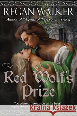 The Red Wolf's Prize Regan Walker 9780615978147 Regan Walker