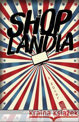 Shoplandia Jim Breslin 9780615997810 Oermead Press