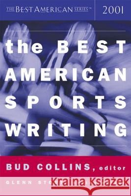 The Best American Sports Writing Bud Collins Glenn Stout 9780618086269 Mariner Books