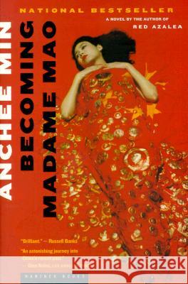 Becoming Madame Mao Anchee Min 9780618127009 Mariner Books