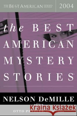 The Best American Mystery Stories: 2004 Otto Penzler, Nelson Demille 9780618329670 Houghton Mifflin