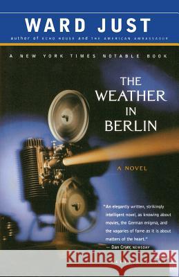 The Weather in Berlin Ward S. Just 9780618340798 Mariner Books