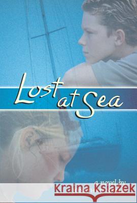 Lost at Sea Jonathan Neale 9780618432363 Houghton Mifflin Company