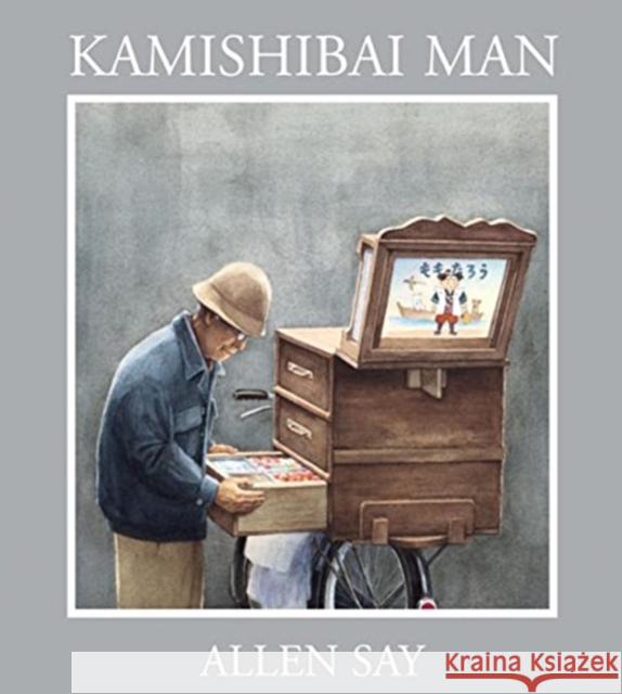 Kamishibai Man Allen Say 9780618479542 Walter Lorraine Books