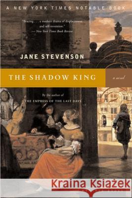 The Shadow King Jane Stevenson 9780618485369 Mariner Books