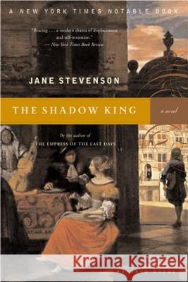 The Shadow King Jane Stevenson 9780618485369