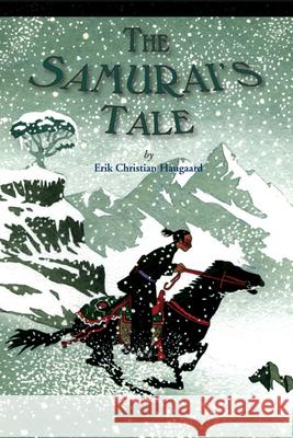 The Samurai's Tale Erik Christian Haugaard 9780618615124 