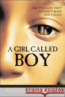 A Girl Called Boy Belinda Hurmence 9780618689255 Clarion Books