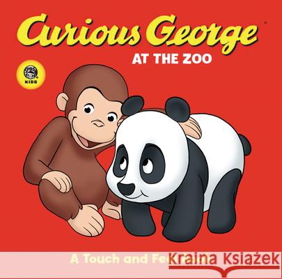Curious George at the Zoo Touch-And-Feel Board Book Rey, H. A. 9780618800421 Houghton Mifflin Company