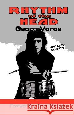 Rhythm of the Head Georg Voros Dom Famularo Virgil Donati 9780620443678 Glv Management CC